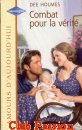 Couverture du livre intitulé "Combat pour la véritée (It takes a baby)"