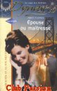 Couverture du livre intitulé "Epouse ou maîtresse (The reluctant bride)"