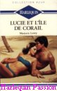 Couverture du livre intitulé "Lucie et l’île de Corail (Honeymoon island
)"
