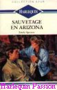 Couverture du livre intitulé "Sauvetage en Arizona (Where eagles soar
)"