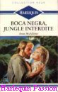 Couverture du livre intitulé "Bocca Negra, jungle interdite (The marriage trap
)"