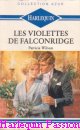 Couverture du livre intitulé "Les violettes de Falconridge (A lingering melody)"