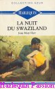 Couverture du livre intitulé "La nuit du Swaziland (More than a mistress
)"