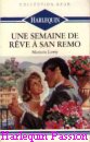 Couverture du livre intitulé "Une semaine de rêve à San Remo (Bittersweet honeymoon)"