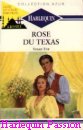 Couverture du livre intitulé "Rose du Texas (Not part of the bargain
)"