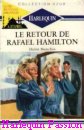 Couverture du livre intitulé "Le retour de Rafael Hamilton (Touch the flame
)"
