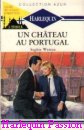 Couverture du livre intitulé "Un château au Portugal (A matter of feeling
)"