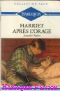 Couverture du livre intitulé "Harriet après l'orage (Unexpected challenge
)"
