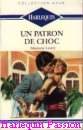 Couverture du livre intitulé "Un patron de choc (A kiss is still a kiss
)"