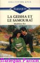 Couverture du livre intitulé "La geisha et le samouraï (Passion's far shore)"