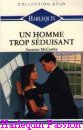 Couverture du livre intitulé "Un homme trop séduisant (Love is for the lucky
)"