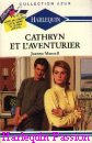 Couverture du livre intitulé "Cathryn et l'aventurier (A kiss by candlelight)"
