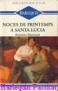 Couverture du livre intitulé "Noces de printemps à Santa Lucia (The only man
)"