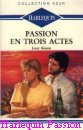 Couverture du livre intitulé "Passion en trois actes (Mask of passion
)"