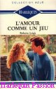 Couverture du livre intitulé "L’amour comme un jeu (It all depends on love
)"