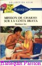 Couverture du livre intitulé "Mission de charme sur la Costa Brava (Tiger's eye
)"