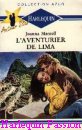 Couverture du livre intitulé "L'aventurier de Lima (The seduction of Sara
)"