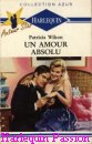 Couverture du livre intitulé "Un amour absolu (Curtain of star
)"
