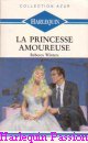 Couverture du livre intitulé "La princesse amoureuse (The stormy princess
)"