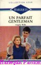 Couverture du livre intitulé "Un parfait gentleman (Rash intruder
)"