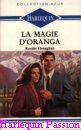 Couverture du livre intitulé "La magie d'Oranga (For love or power
)"