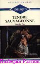 Couverture du livre intitulé "Tendre sauvageonne (Offer me a rainbow
)"