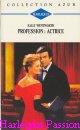 Couverture du livre intitulé "Profession :  actrice (Marriage by arrangement
)"