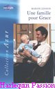 Couverture du livre intitulé "Une famille pour Grace (Their baby bargain)"