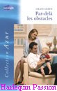 Couverture du livre intitulé "Par-delà les obstacles (His potential wife)"