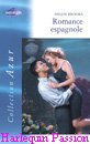 Couverture du livre intitulé "Romance espagnole (A spanish affair)"