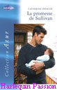 Couverture du livre intitulé "La promesse de Sullivan (Mackenzie's promise)"