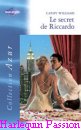 Couverture du livre intitulé "Le secret de Riccardo (Riccardo’s secret child)"
