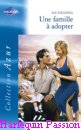 Couverture du livre intitulé "Une famille à adopter (A family of his own)"