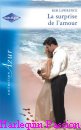 Couverture du livre intitulé "La surprise de l’amour (Pregnant by the greek tycoon)"