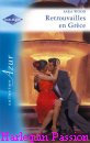 Couverture du livre intitulé "Retrouvailles en Grèce (The greek millionaire’s mariage)"