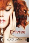 Couverture du livre intitulé "Enivrée (The redhead plays her hand)"