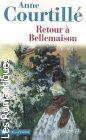 Couverture du livre intitulé "Retour à Bellemaison"
