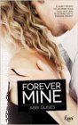 Couverture du livre intitulé "Forever mine (You were mine)"
