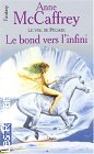 Couverture du livre intitulé "Le bond vers l'infini (Pegasus in flight)"
