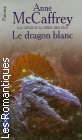 Couverture du livre intitulé "Le dragon blanc (The white dragon)"