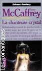 Couverture du livre intitulé "La chanteuse crystal (Crystal singer)"