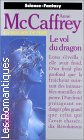 Couverture du livre intitulé "Le vol du dragon (Dragonflight)"