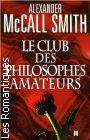 Couverture du livre intitulé "Le club des philosophes amateurs (The sunday philosophy club)"
