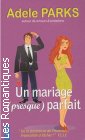 Couverture du livre intitulé "Un mariage (presque) parfait (Young wives' tales)"