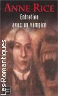 Couverture du livre intitulé "Entretien avec un vampire (Interview with the vampire)"