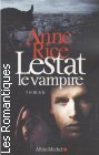 Couverture du livre intitulé "Lestat le vampire (The vampire Lestat)"