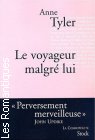 Couverture du livre intitulé "Le voyageur malgré lui (The accidental tourist)"