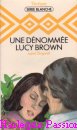 Couverture du livre intitulé "Une dénommée Lucy Brown (Love and Lucy Brown)"