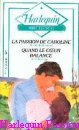 Couverture du livre intitulé "La passion de Caroline (A doctor called Caroline)"