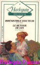 Couverture du livre intitulé "Irrésistible docteur (The Pagoda doctors)"